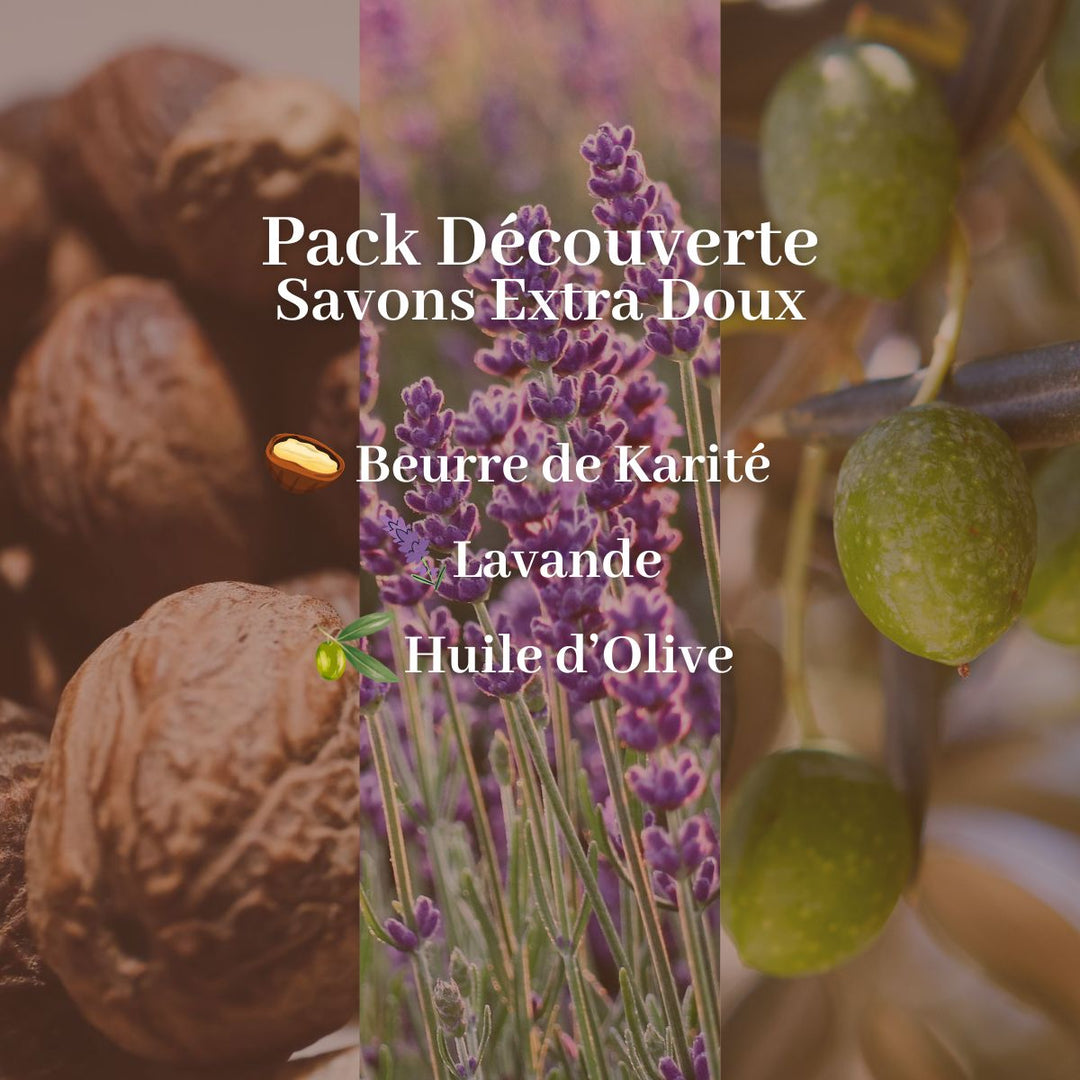 Pack Découverte - Savons Extra Doux