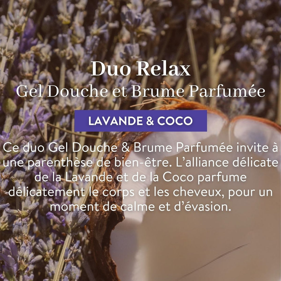 Duo Relax - Gel Douche et Brume Parfumée